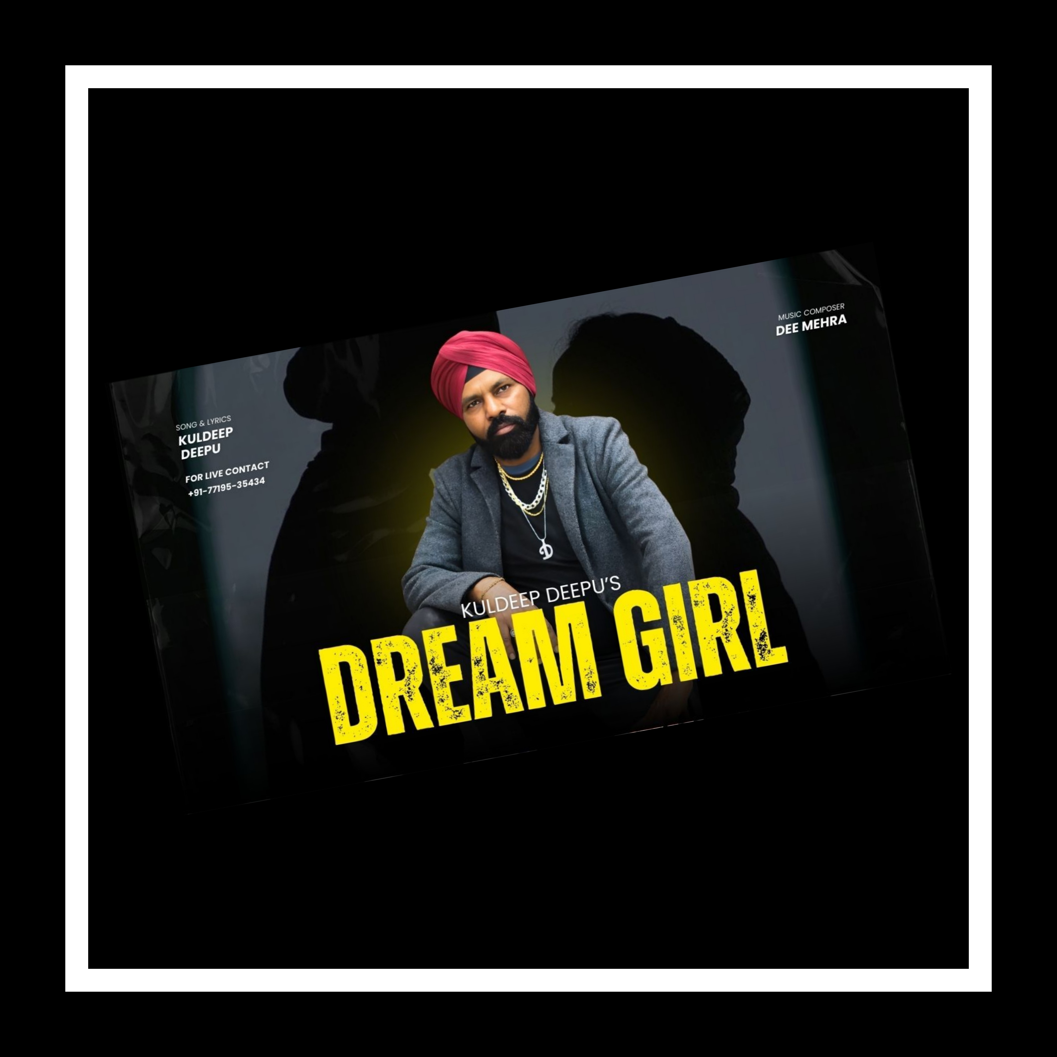 Dream Girl Kuldeep Deepu